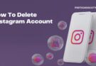 how to delete instagram account